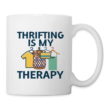 Thrifting Is My Therapy 4 - Tasse - Weiß - Rechts