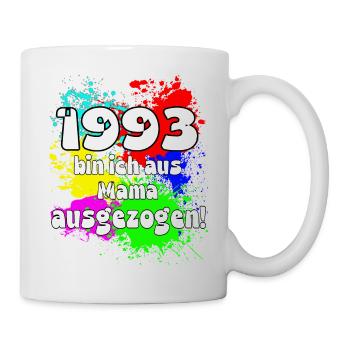 1993 bin ich aus meiner Mama ausgeszogen - Tasse - Weiß - Rechts