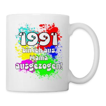 1991 bin ich aus meiner Mama ausgeszogen - Tasse - Weiß - Rechts