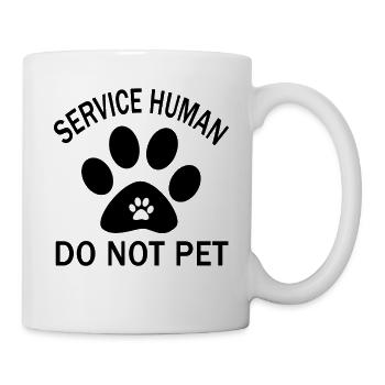 SERVICE HUMAN DO NOT PET - Tasse - Weiß - Rechts