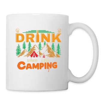 I Don't Always Drink When I'm Camping - Mug - white - Right
