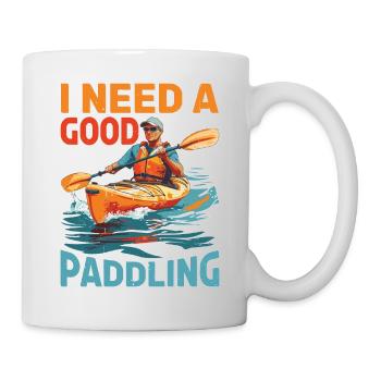 I Need A Good Paddling - Tasse - Weiß - Rechts