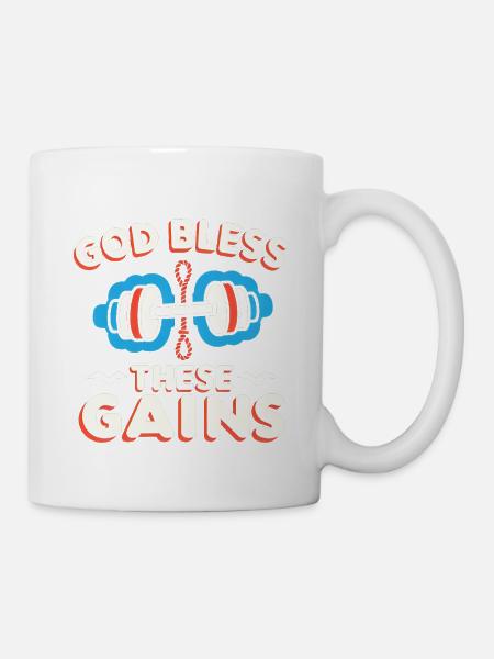God Bless These Gains 11 - Tasse - Weiß