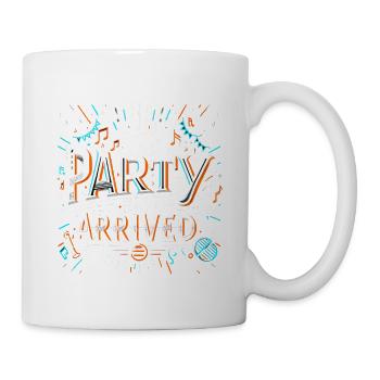 The Party Has Arrived 12 - Tasse - Weiß - Rechts
