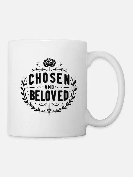 Auserwählt und geliebt - Tasse - Weiß
