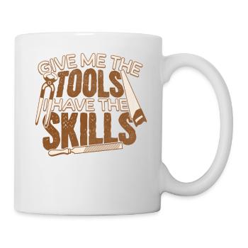 Give Me the Tools I Have the Skills Handyman - Mug - white - Right