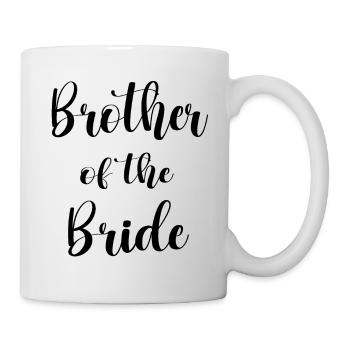 Brother Of The Bride Family Bridal Party - Tasse - Weiß - Rechts