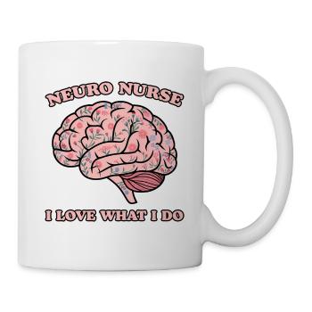 Neuro Nurse Nurse Neurology Gift - Mug - white - Right