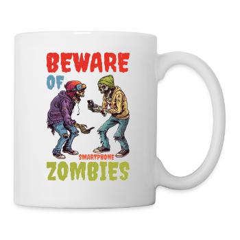 Beware Of Smartphone Zombies 2 - Tasse - Weiß - Rechts