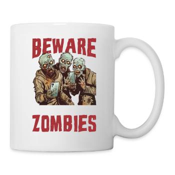Beware Of Smartphone Zombies - Tasse - Weiß - Rechts