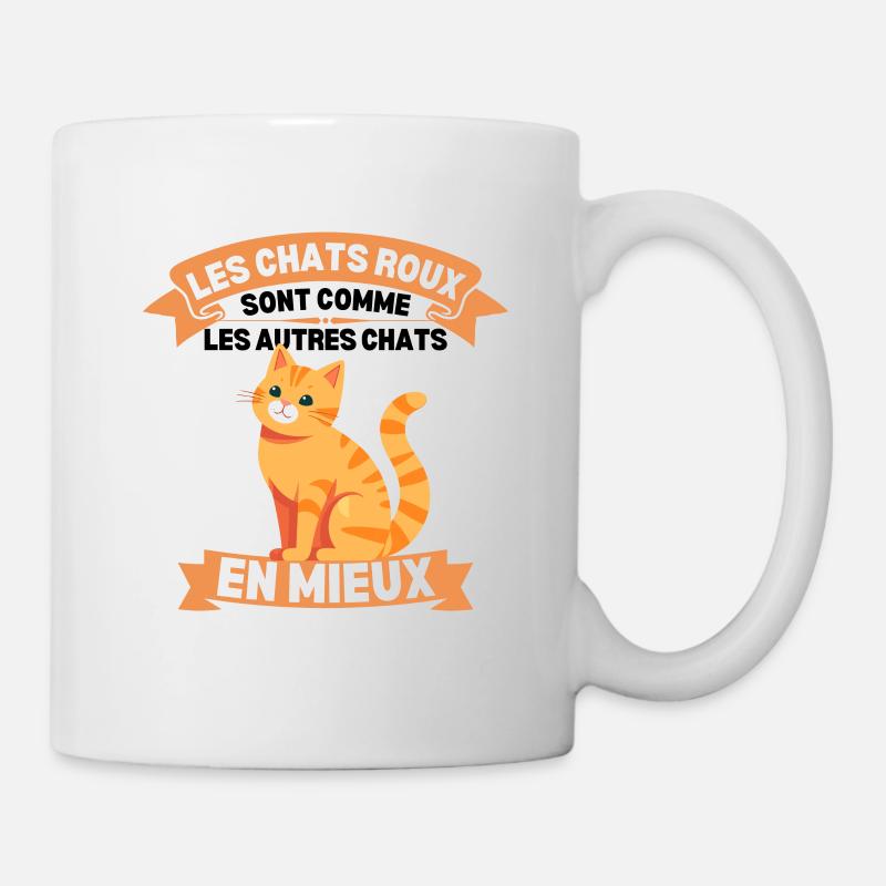 Chats Roux Sont Comme Les Autres Chats En Mieux - Mug blanc - blanc