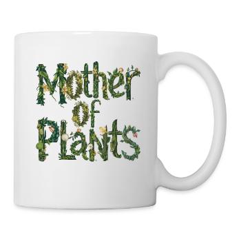 Mutter der Pflanzen Naturliebhaber - Tasse - Weiß - Rechts