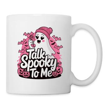 Halloween Ghost Funny Talk Spooky To Me - Tasse - Weiß - Rechts