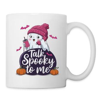 Halloween Ghost Funny Talk Spooky To Me - Tasse - Weiß - Rechts