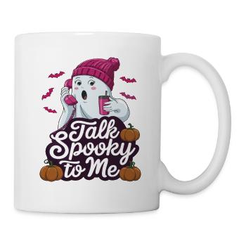 Halloween Ghost Funny Talk Spooky To Me - Tasse - Weiß - Rechts