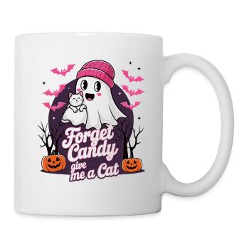 Halloween Cat Forget Candy Give Me A Cat - Tasse - Weiß - Rechts