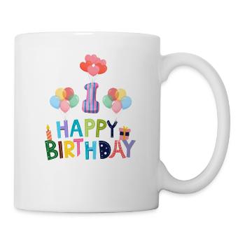 Happy Birthday 1. Geburtstag - Tasse - Weiß - Rechts