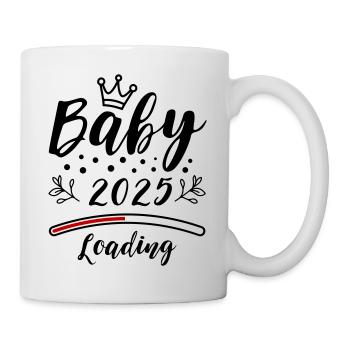 Baby 2025 Loading Schwanger Spruch - Tasse - Weiß - Rechts