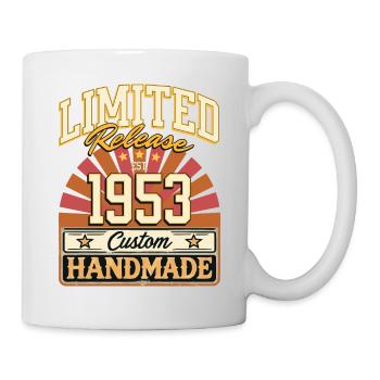 Limited 1953 Lustige Sprüche Geschenk Geburtstag - Tasse - Weiß - Rechts
