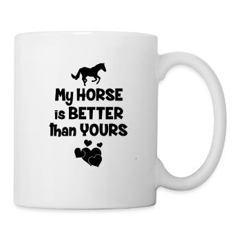 Mon cheval est meilleur que le tien Pferdesprüche - Mug blanc - blanc - Droite