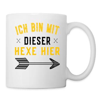 Ich bin mit dieser Hexe hier - Hexen Spruch - Tasse - Weiß - Rechts
