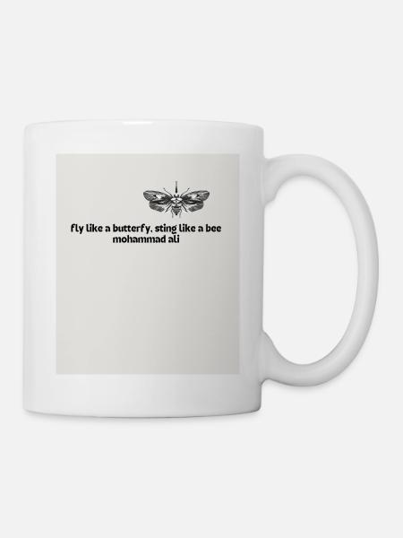 fly like a butterfy sting like a bee mohammad ali - Tasse - Weiß