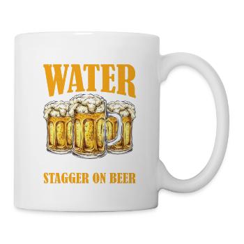 I Can't Walk On Water But I Can Stagger On Beer - Tasse - Weiß - Rechts