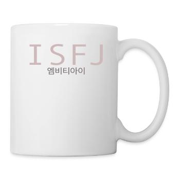 ISFJ-Persönlichkeitstyp ISFJ Personality Type - Mug - white - Right