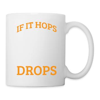 If It Hops It Drops 7 - Tasse - Weiß - Rechts