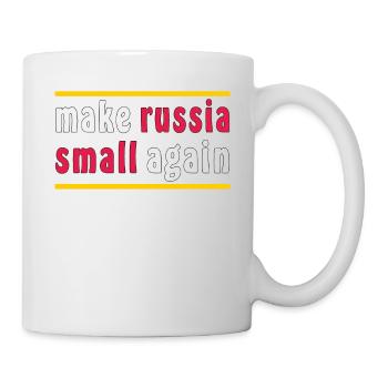 MAKE RUSSIA SMALL AGAIN - Tasse - Weiß - Rechts