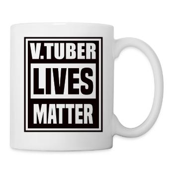 V Tuber Leben zählen - Tasse - Weiß - Rechts