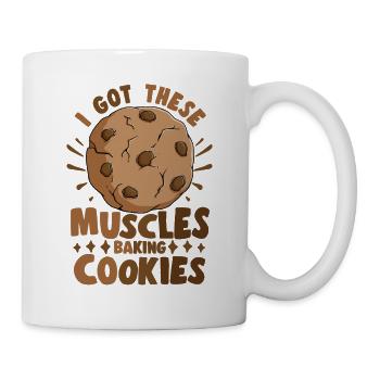 Pastry Lover I Got These Muscles Baking Cookies - Tasse - Weiß - Rechts