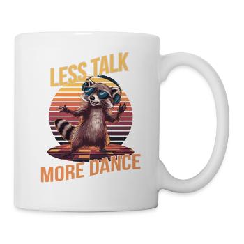 Less Talk More Dance Raccoon Retro Design - Mug - white - Right