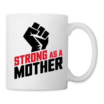 Strong as a Mother - Mug - white - Right