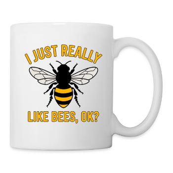 Bienen Spruch Imker Biene Lustiges Bienen Geschenk - Tasse - Weiß - Rechts