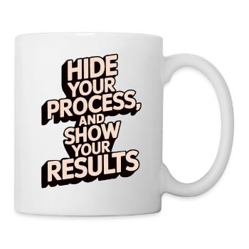 ZEIGEN SIE IHRE ERGEBNISSE - Tasse - Weiß - Rechts