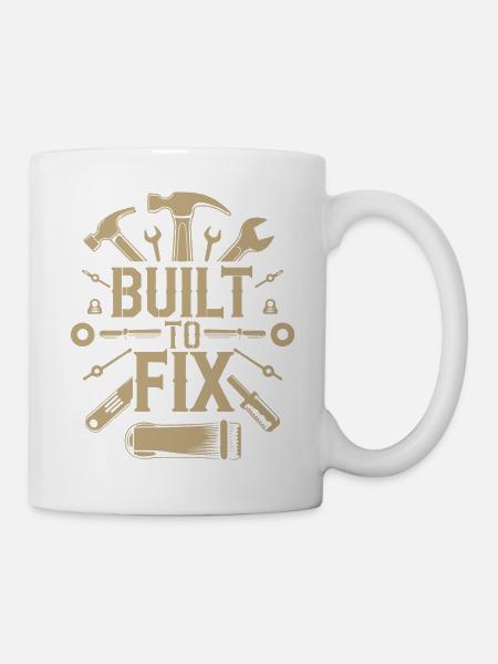 GEBAUT, UM ZU REPARIEREN - Tasse - Weiß