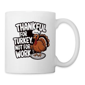 Lustiger Thanksgiving Truthahn - Tasse - Weiß - Rechts