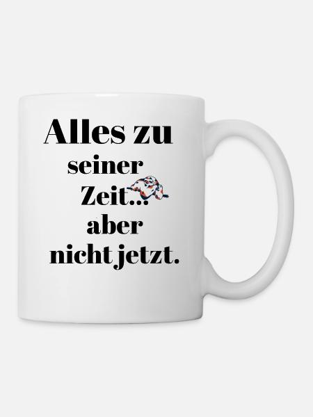 Everything in its time - Mug - white