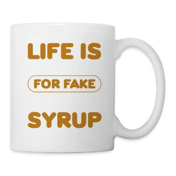 la vie est trop courte pour le faux sirop d’érable Design - Mug blanc - blanc - Droite