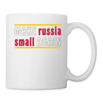 MAKE RUSSIA SMALL AGAIN - Tasse - Weiß - Rechts