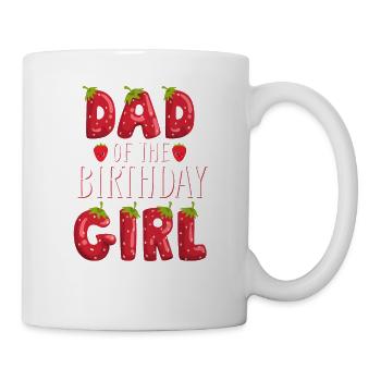 Dad Of The Birthday Girl Strawberry First Birthday - Mug - white - Right