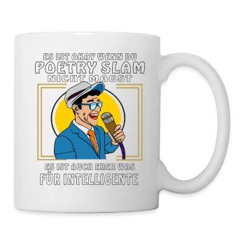 IF YOU DON'T LIKE PETRY SLAM - Mug - white - Right