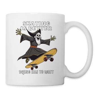 SKATEBOARD SKATING IS BETTER DYING - Mug - white - Right