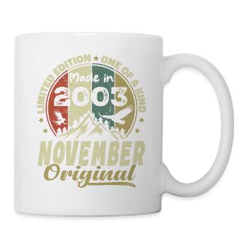 November 2003, November 2003 Geburtstagsgeschenk - Tasse - Weiß - Rechts