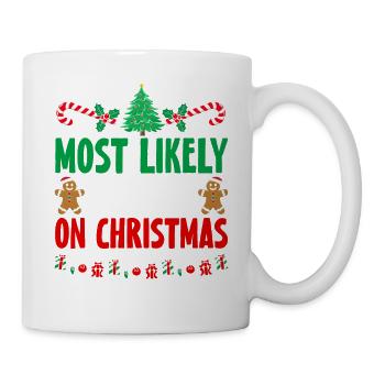 Most Likely To Nap On Christmas Sleep Holiday - Tasse - Weiß - Rechts