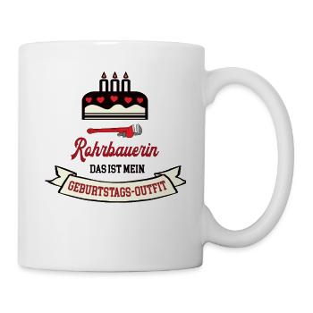 Geburtstag Rohrbauerin Rohrbauer Frau Handwerkerin - Tasse - Weiß - Rechts