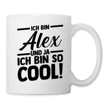 Alexander Alexandra Alexa Alex - Tasse - Weiß - Rechts