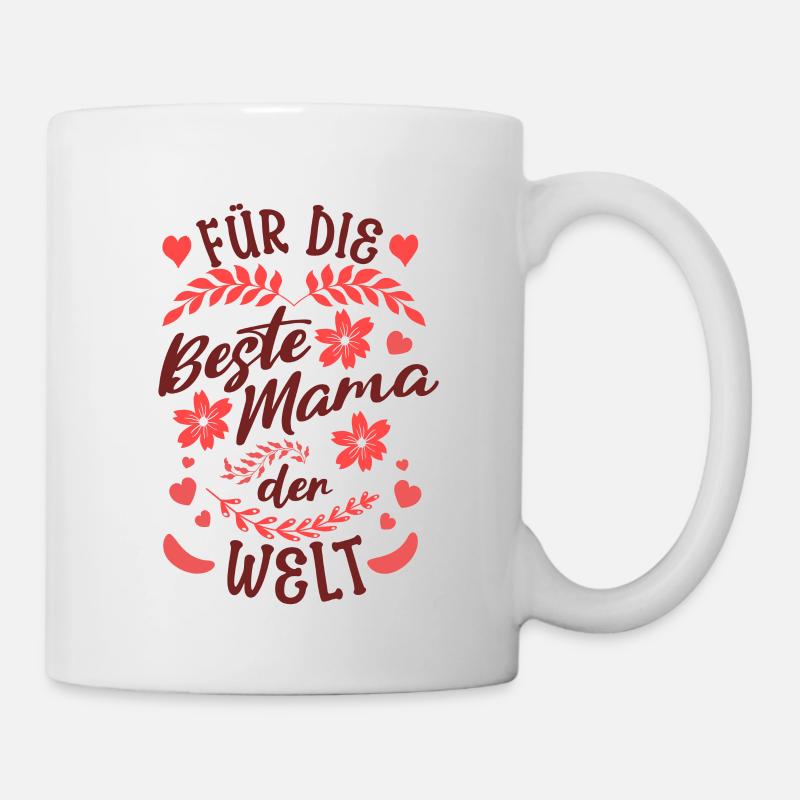 Beste Mama der Welt - Tasse - Weiß