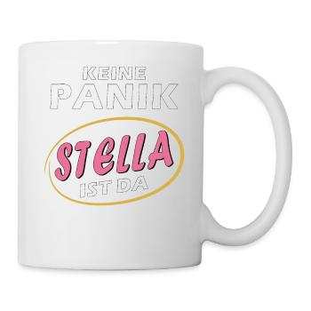 KEINE PANIK STELLA IST DA - Tasse - Weiß - Rechts